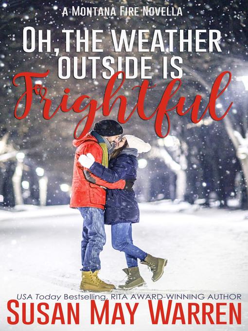 Cover image for Oh, the Weather Outside Is Frightful